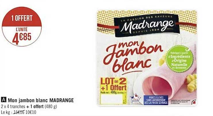 mon jambon blanc madrange