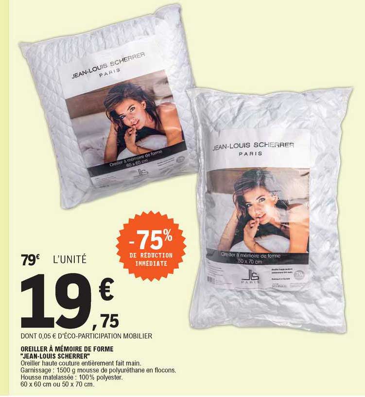 oreiller à mémoire de forme jean-louis scherrer -70% de réduction immédiate