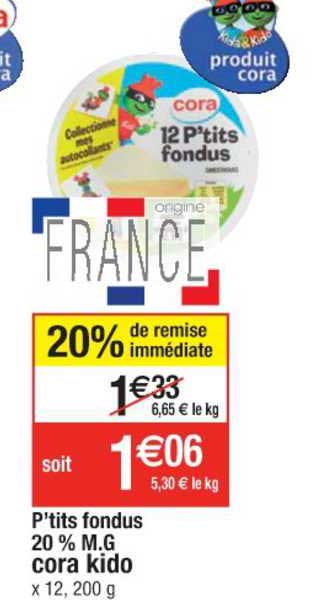 p'tits fondus 20% m.g cora kido