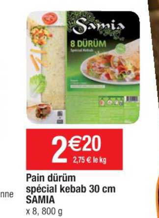 Pain Dürüm Spécial Kebab 30 Cm Samia