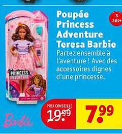 poupée princess adventure teresa barbie