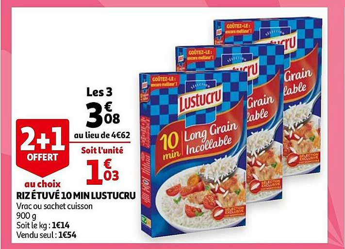riz étuvé 10 min lustucru