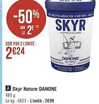 Skyr Nature Danone -50% Sur Le 2e