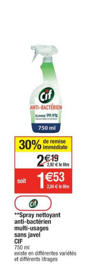 spray nettoyant anti-bactérien multi-usages sans javel cif 30% de remise immédiate