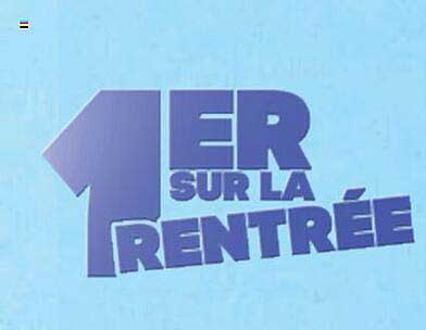 1er sur la rentrée