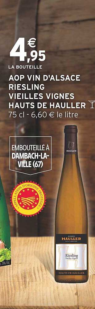 aop vin d'alsace riesling vieilles vignes hauts de hauller