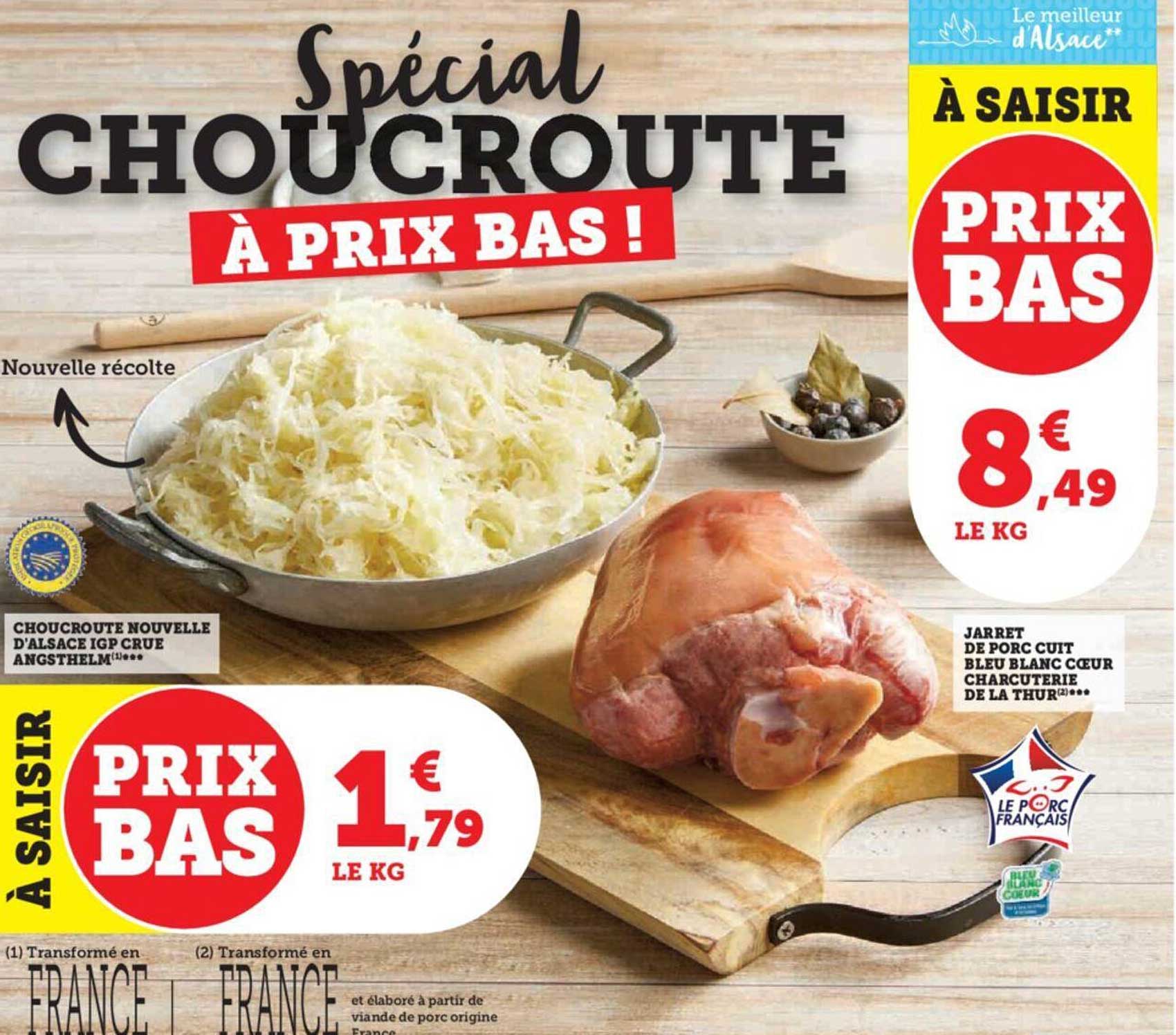 choucroute nouvelle d'alsace igp crue angsthelm, jarret de porc cuit bleu blanc cœur charcuterie de la thur