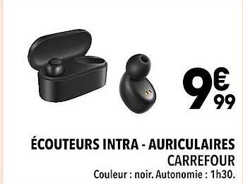 écouteurs intra - auriculaires carrefour