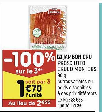 jambon cru prosciutto crudo montorsi