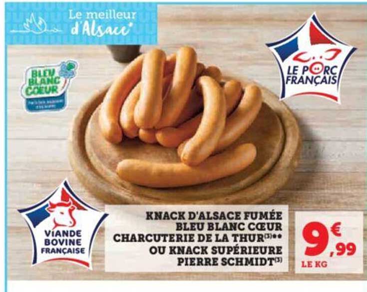 knack d'alsace fumée bleu blanc cœur charcuterie de la thur ou knack supérieure pierre schmidt