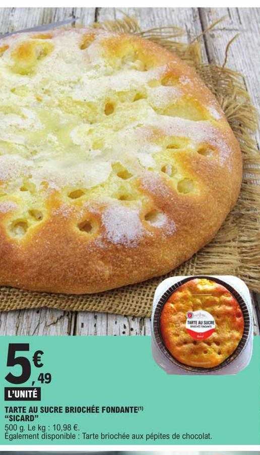 tarte au sucre briochée fondante "sicard"