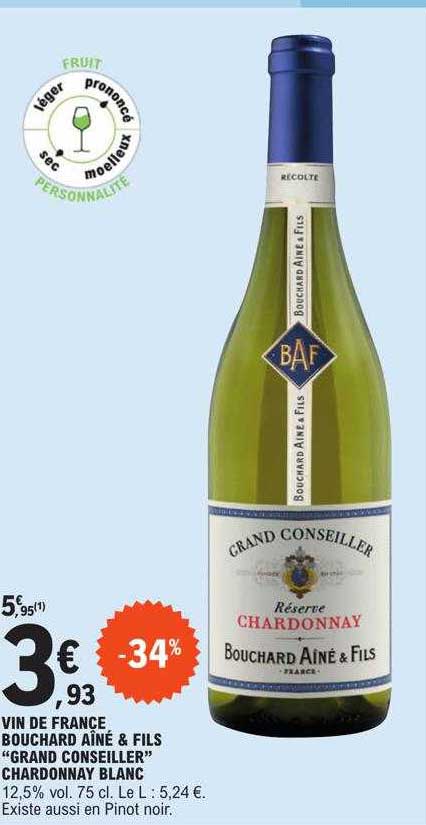 vin de france bouchard aîné & fils "grand conseiller" chardonnay blanc