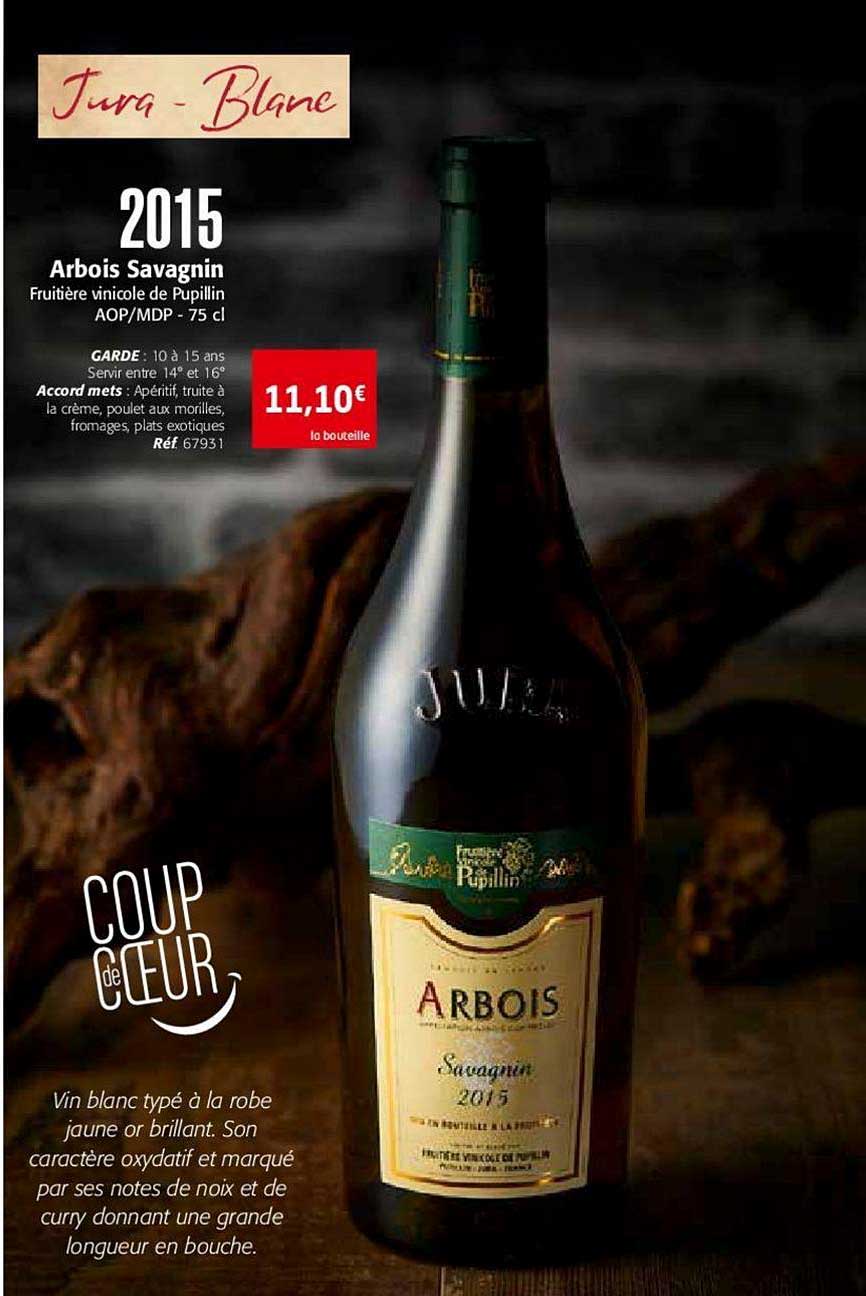 2015 arbois savagnin fruitière vinicole de pupillin aop mdp