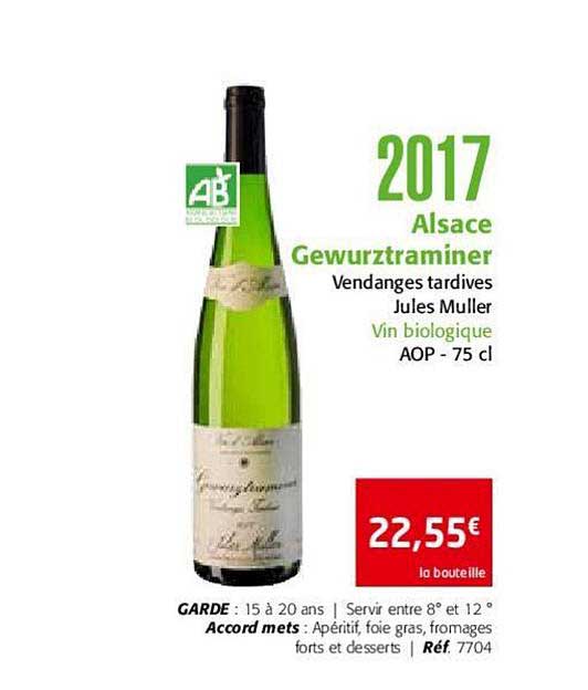 2017 alsace gewurztraminer vendanges tardives jules muller vin biologique aop