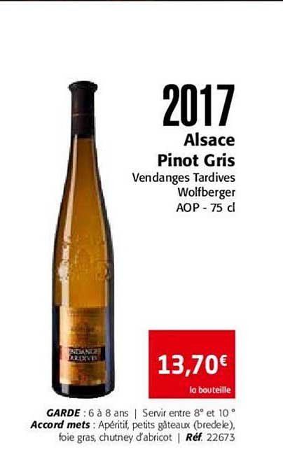 2017 alsace pinot gris vendanges tardives wolfberger aop