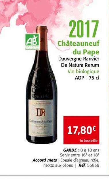 2017 châteauneuf du pape dauvergne ranvier de natura rerum vin biologique