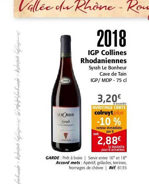 2018 igp collines rhodaniennes syrah le bonheur cave de tain