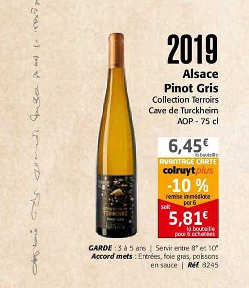2019 Alsace Pinot Gris Collection Terroirs Cave De Turckheim Aop