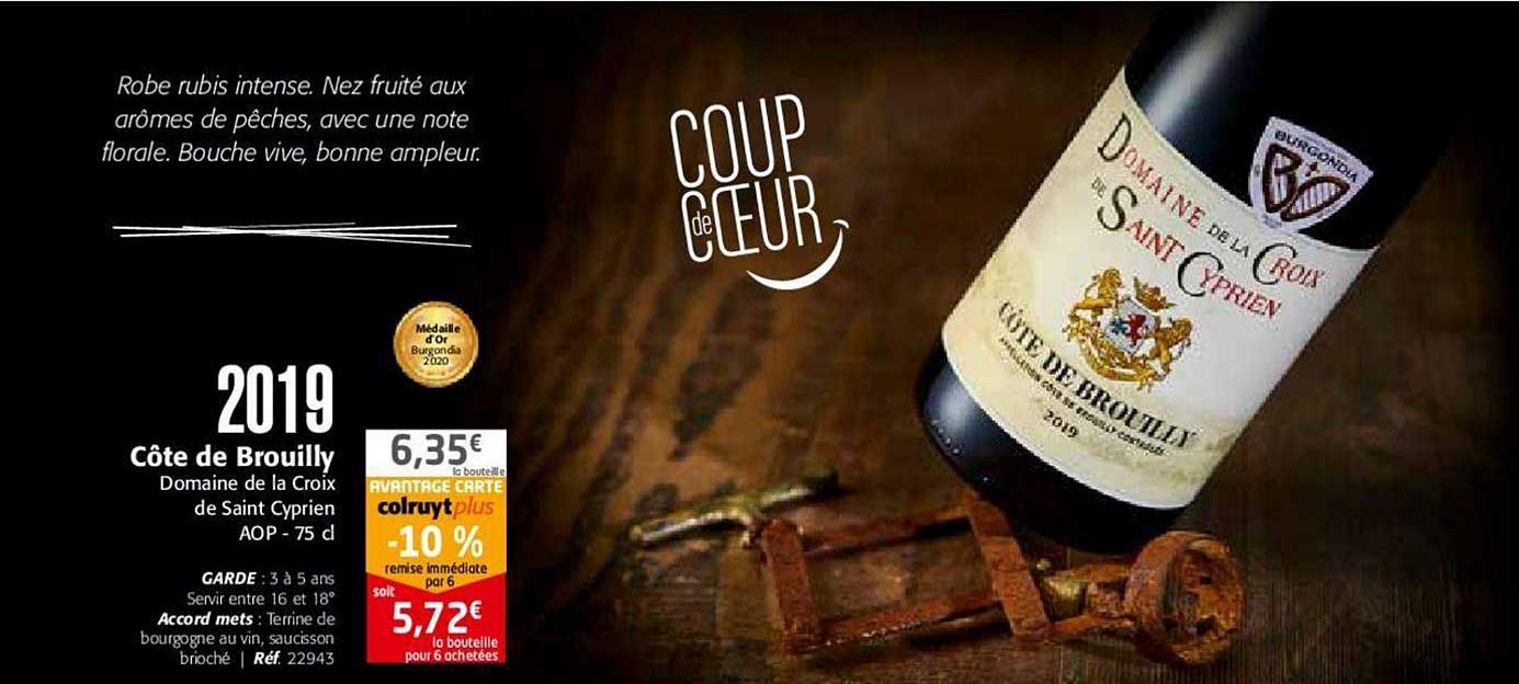 2019 côte de brouilly domaine de la croix de saint cyprien aop