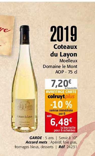 2019 coteaux du layon moelleux domaine le mont aop
