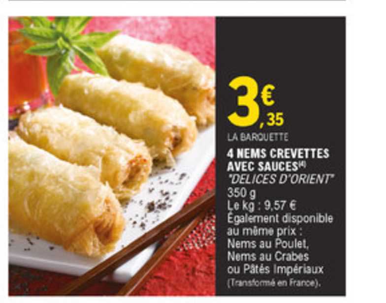 4 nems crevettes avec sauces délices d'orient