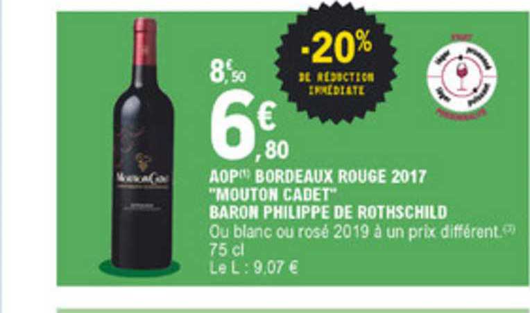 aop bordeaux rouge 2017 mouton cadet baron philippe de rothschild -20% de réduction immédiate