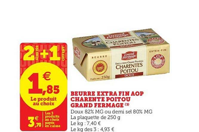 beurre extra fin aop charente poitou grand fermage 2 achetés + 1 offert