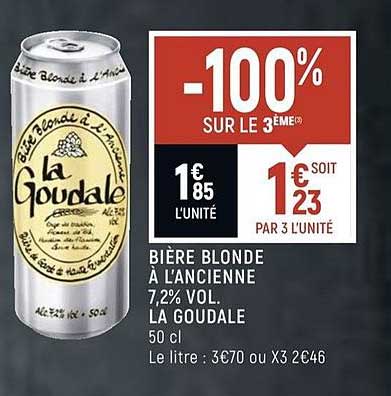 bière blonde à l'ancienne 7.2% vol. la goudale -100 sur le 3ème