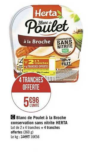 blanc de poulet à la broche conservation sans nitrite herta 4 tranches offertes