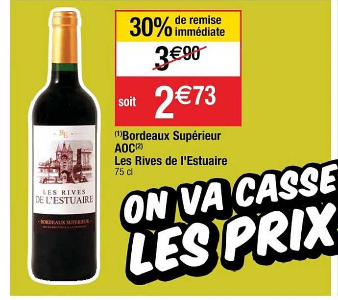 bordeaux supérieur aoc les rives de l'estuaire 30% remise immédiate