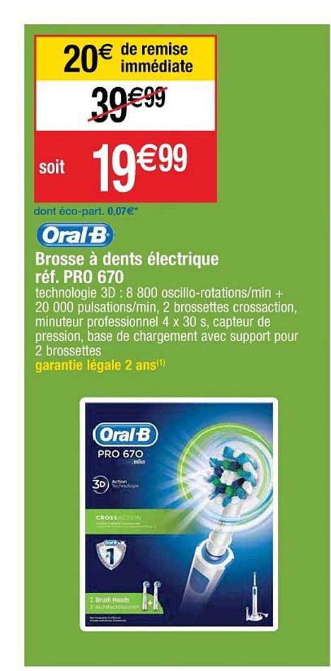 brosse à dents électrique réf. pro 670 oral b