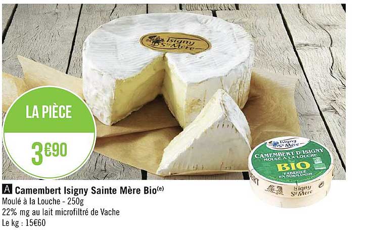 camembert isigny sainte mère bio
