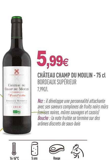 château champ du moulin bordeaux supérieur