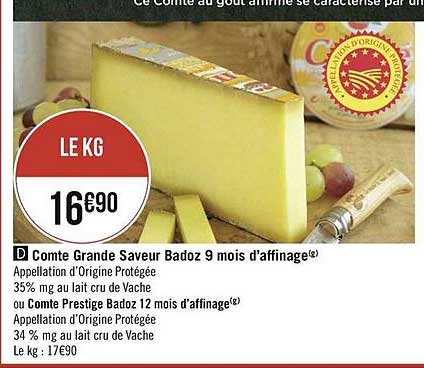 comte grande saveur badoz 9 mois d'affinage appellation d'origine protégée