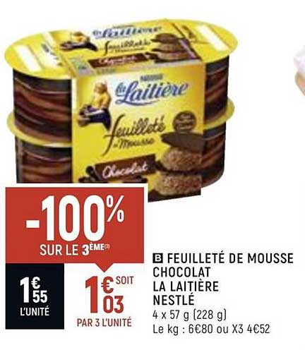 feuilleté de mousse chocolat la laitière nestlé -100 sur le 3ème