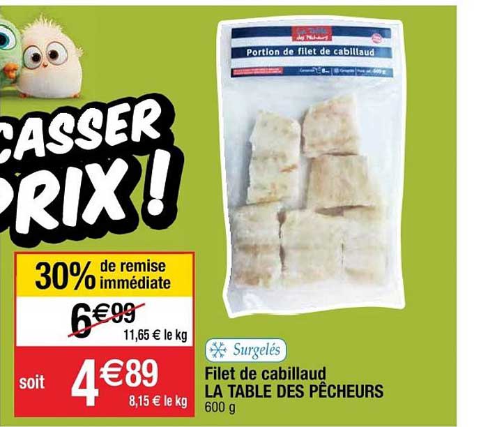 filet de cabillaud la table des pêcheurs 30% remise immédiate
