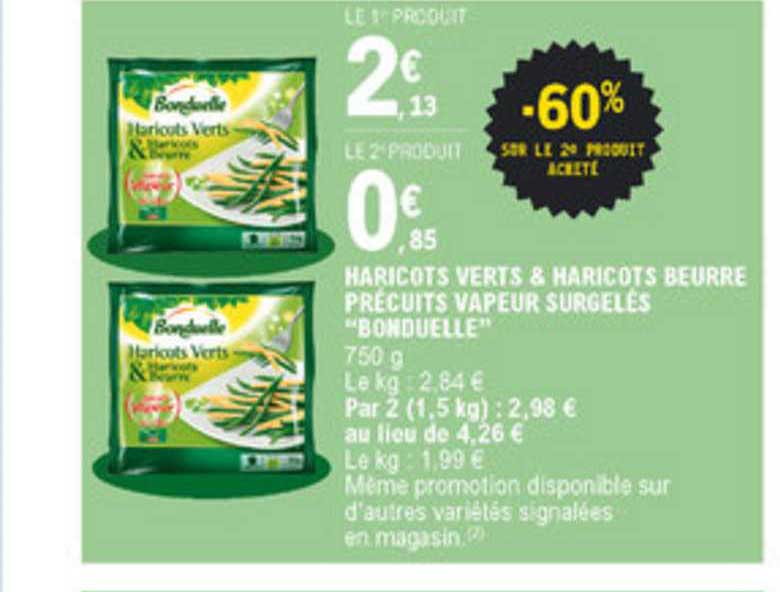 Haricots Verts & Haricots Beurre Précuits Vapeur Surgelés Bonduelle -60 Sur Le 2e Produit Acheté