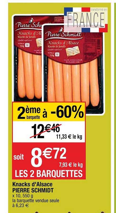 knacks d'alsace pierre schmidt 2ème barquette à -60%