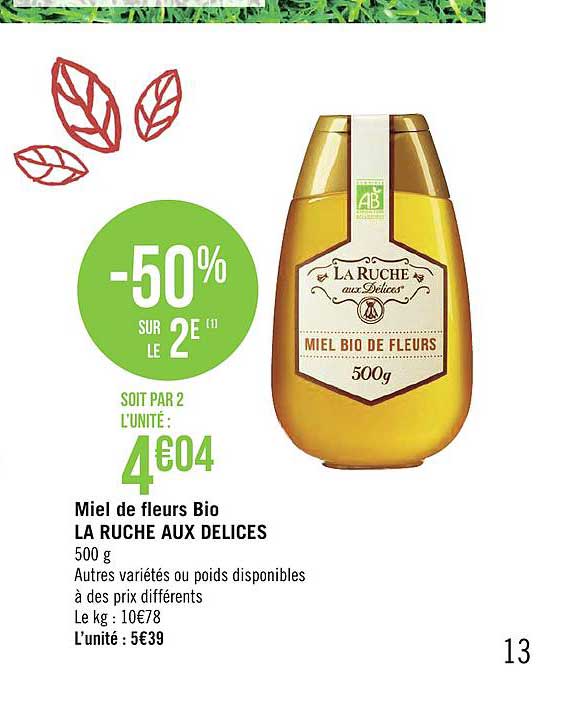 miel de fleurs bio la ruche aux délices -50% sur le 2e