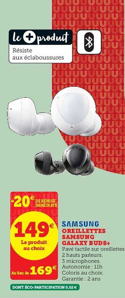 oreillettes samsung galaxy buds+