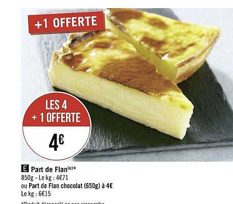 Part De Flan 4+1 Offerte