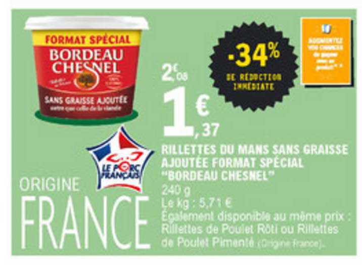 rillettes du mans sans graisse ajoutée format spécial bordeau chesnel -34% de réduction immédiate