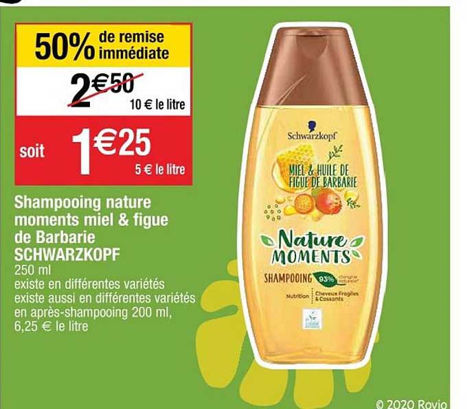 shampooing nature moments miel & figue de barbarie schwarzkopf 50% remise immédiate
