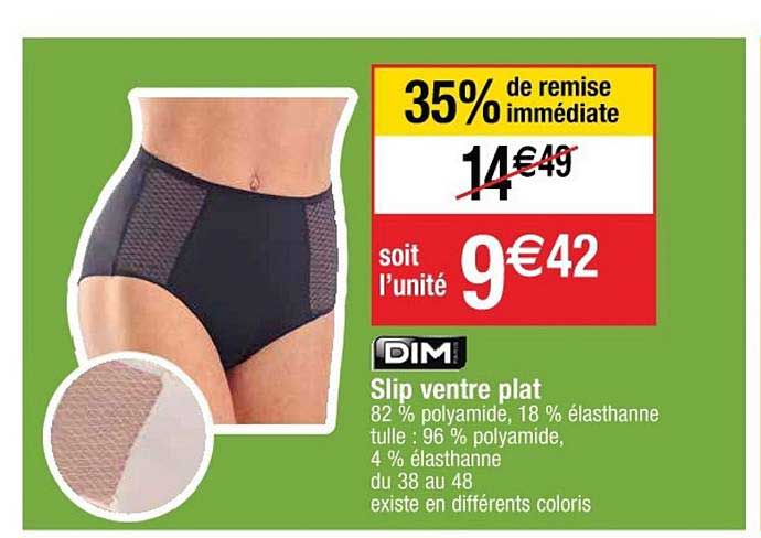 slip ventre plat dim 35% remise immédiate