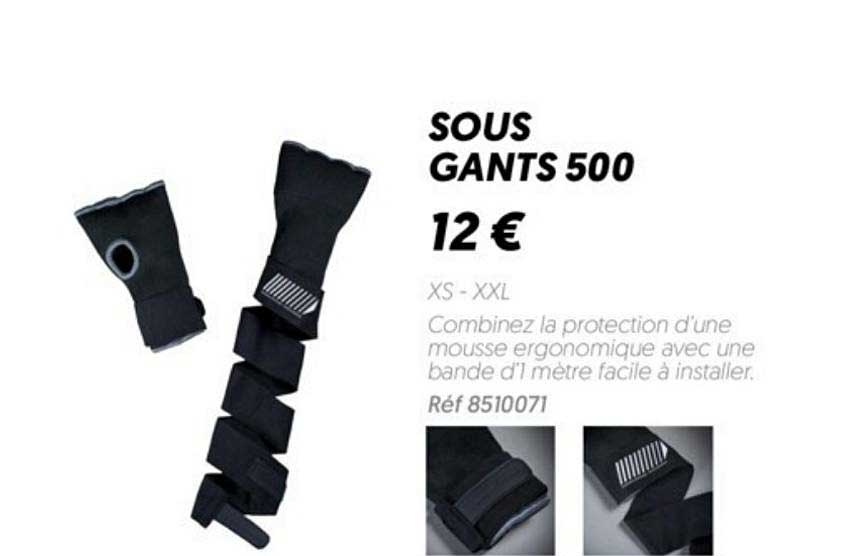 sous gants 500