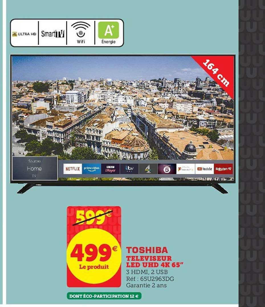 Toshiba Téléviseur Led Uhd 4k 65''