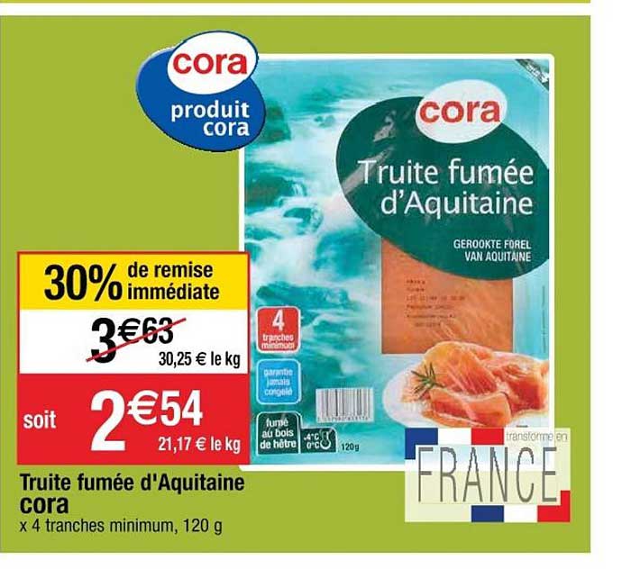 truite fumée d'aquitaine cora 30% remise immédiate