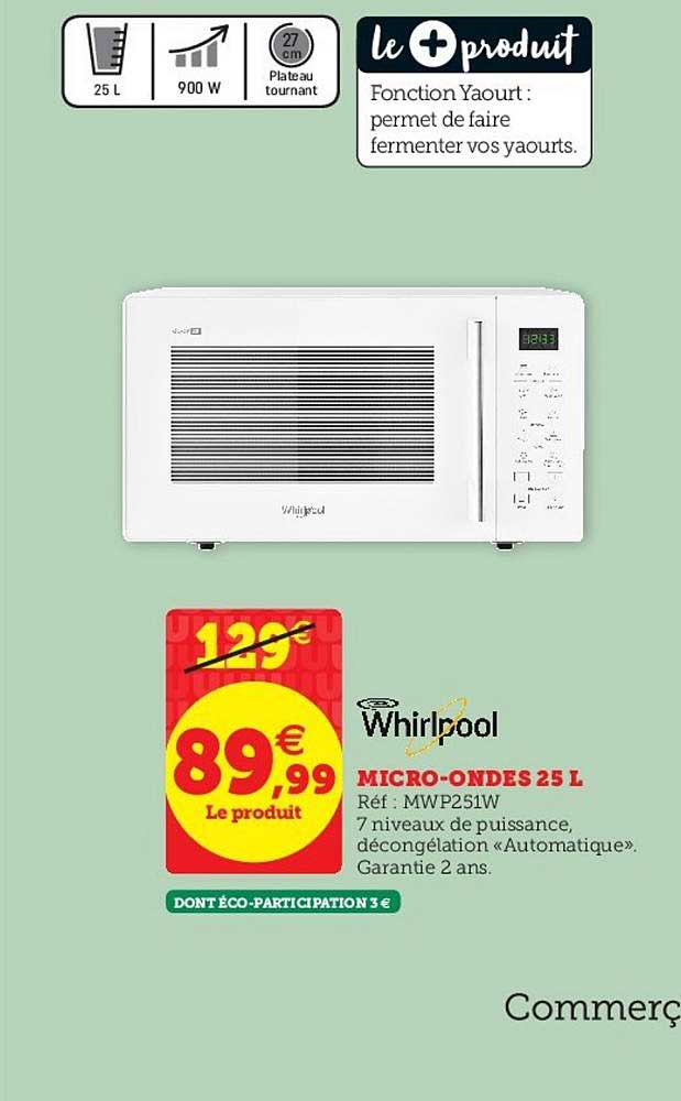 whirlpool micro ondes 25 l