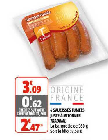 4 saucisses fumées juste à mitonner tradival