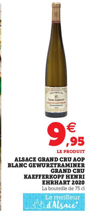 alsace grand cru aop blanc gewurztraminer grand cru kaefferkopf henri ehrhart 2020
